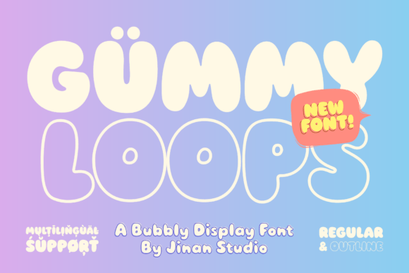Gummy Loops: The Playful Display Font for Joyful Branding