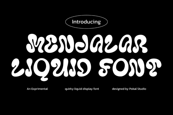 Menjalar Liquid Typeface for Editorial Design
