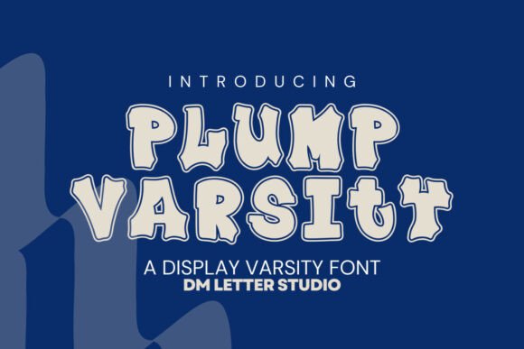 Plump Varsity Typeface: Bold Display Fonts for Digital Branding