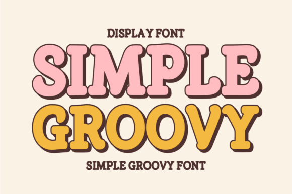 Simple Groovy: The Ultimate Display Typeface for 70s-Inspired Marketing