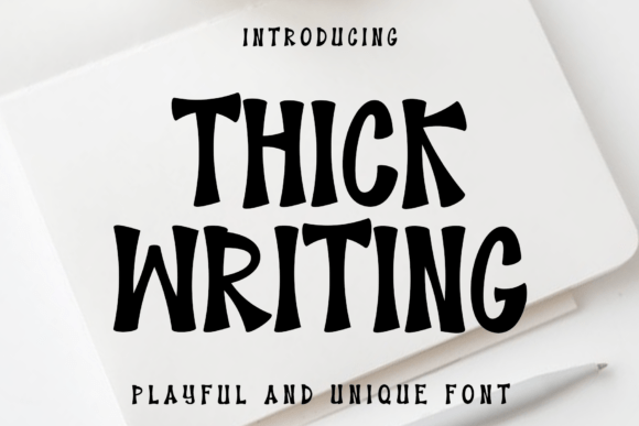 Thick Writing: A Modern Display Typeface for Handmade Brands