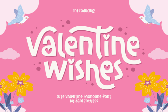 Valentine Wishes: The Perfect Display Font for Valentine Designs
